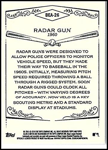 2018 Топпс Алън и Гинтер Бейзбол Бейсбольное екипировка от всички възрасти Търговска картичка BEA-26 Radar Gun MLB