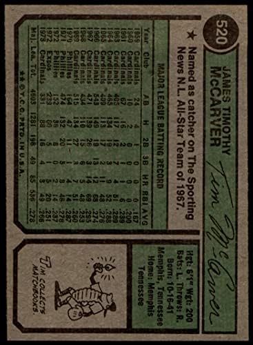 1974 Topps 520 Тим Маккарвер Сейнт Луис Кардиналс (Бейзболна картичка) БИВШ Кардиналс