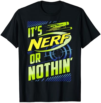 Тениска с самонадеян логото на Nerf It 's Nerf Or Nothin' в Ретро стил