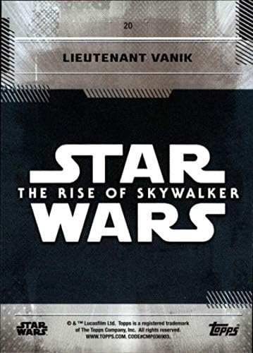 2019 Topps Междузвездни войни: Изгревът на Скайуокър Първата серия #20 Търговска картичка лейтенант ваник изменение