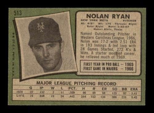 513 Нолан Райън КОПИТО - 1971 Бейзболни картички Topps (Звезда) оценката на EXMT + - Бейзболни картички за начинаещи