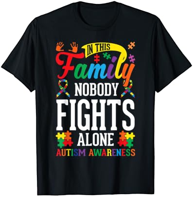 В Нашето Семейство Никой Не Се Бори Сам С Аутизъм Информираност Аутистическая Тениска