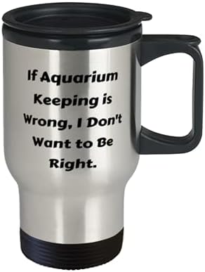 Уникална идея за Съдържанието на аквариума, Ако Съдържанието на аквариума Погрешно, аз не искам Да се Прави, Аквариум, Запазване на Пътна чаша От