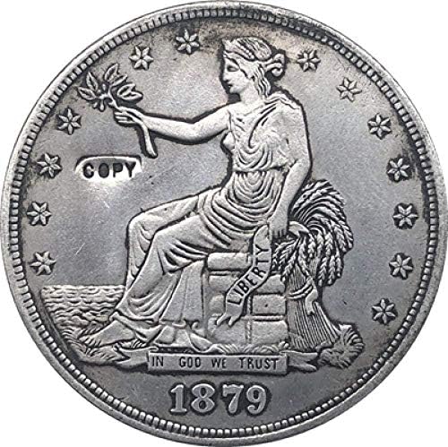 1879 Търговска Доларова Монета Копие Копирни Подаръци за колекционери