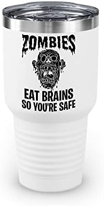 Зомбита Яде мозък, да ти е в безопасност Забавен Саркастични чаша с гърло (20 унции, сив)