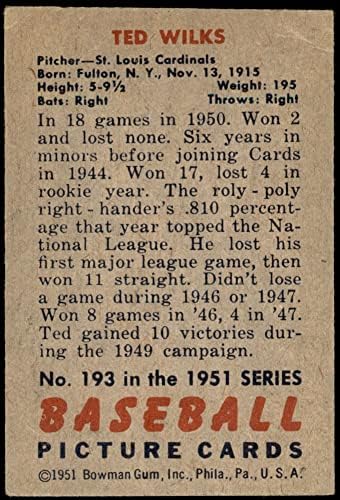 1951 Боуман 193 Тед Уилкс Сейнт Луис Кардиналс (Бейзболна картичка) VG Кардиналите