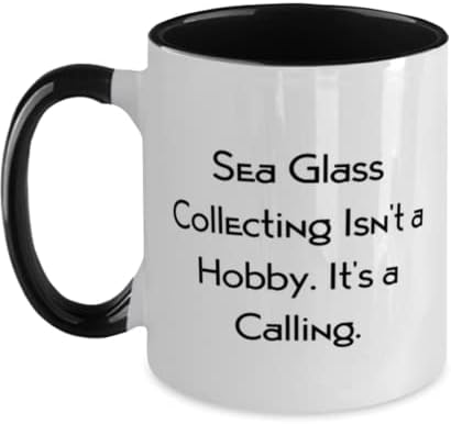 Саркастическая два цвята Чаша за събиране на морския стъкло с 11 грама, Колекциониране на Морския Стъкло - това не е Хоби,