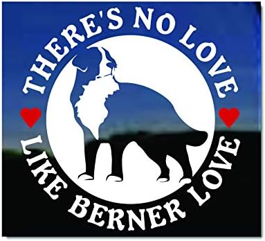 Няма Такава Любов, като Бернерская любов ~ Бернская Планинско куче Vinyl Стикер На Прозореца Стикер За Кучета