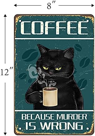Кафе, защото убийството е грешно, стенен декор, забавен и твърд знак с черна котка, ретро ретро плакат, снимки с сладък котка