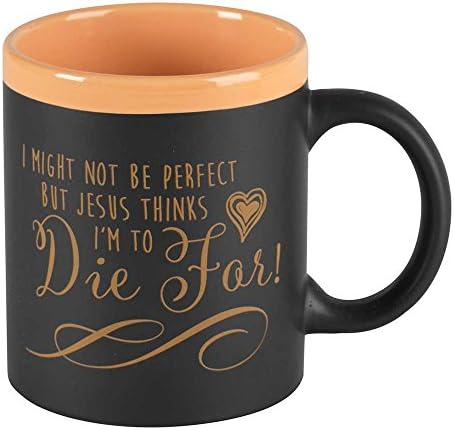 Dicksons Исус мисли, че аз съм готов да умре за Черна с Мандарина Керамични Кафеена Чаша с тегло 11 грама