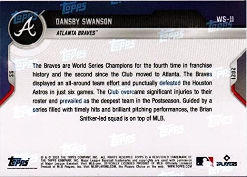 Грешка на шампионите Световните серии 2021 Topps Now WS-11 Бейзболна картичка Дэнсби Свенсона Атланта Брейвз МЕЙДЖЪР лийг бейзбол