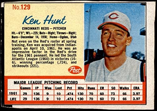 1962 Post Cereal # 129 Кен Хънт Синсинати Редс (Бейзболна картичка) БИВШИЯТ играч на Червените