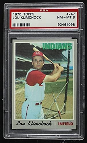 1970 Topps # 247 Лу Климчок Кливланд Индианс (бейзболна картичка) PSA PSA 8.00 Индианс