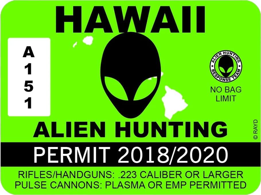 Стикер с виза за лов на Чужденци в Хавай, залепващ Винил Стикер НЛО HI - C1014 - стикери Размер 6 инча или 15 см